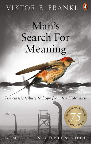 Man search for meaning - man's, the