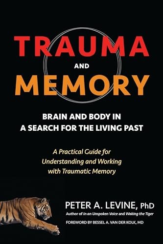 Trauma and memory brain - and,