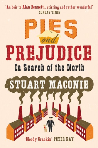 Pies and prejudice - and, prejudice: