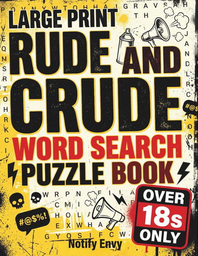 Large print rude and crude - print,